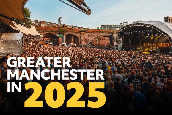 What's new for 2025 in Greater Manchester