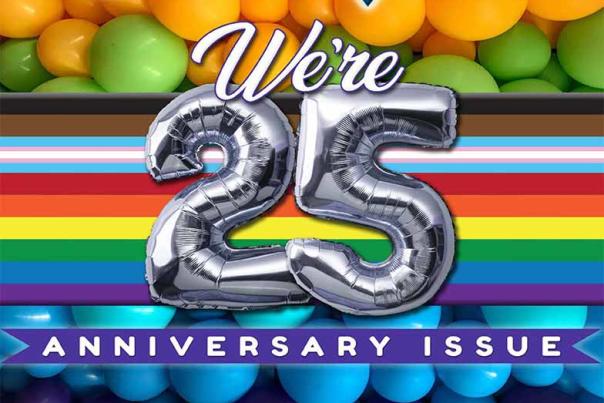 A magazine cover featuring rainbow balloons celebrating a 25th Anniversary