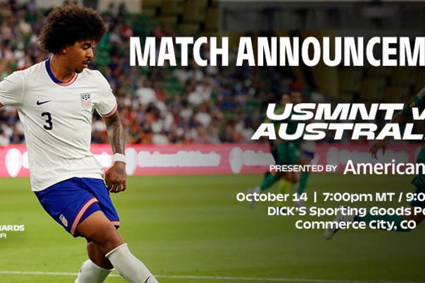 USMNT vs AUS Annoucement