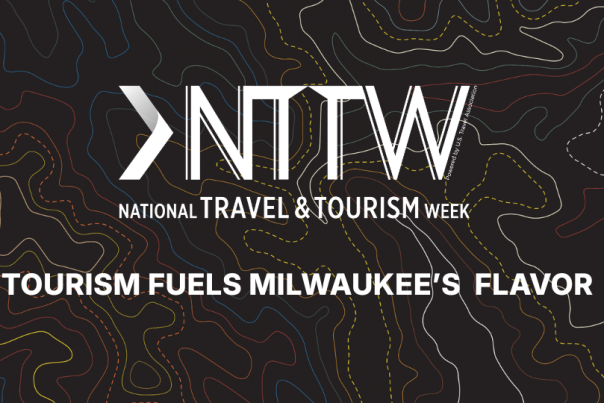 Graphic for National Travel & Tourism Week (NTTW) with a topographic-style background and the message “Tourism Fuels Milwaukee’s Flavor.”