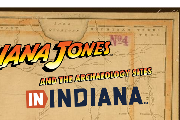 Indiana Jones and the Archeology in Indiana