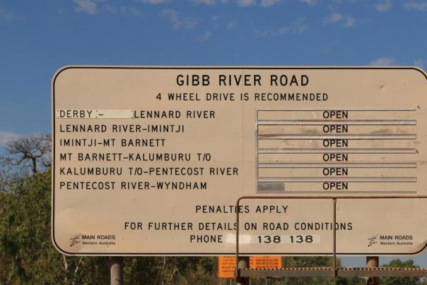 Gibb River Road open sign, Broome - Birdwood Downs