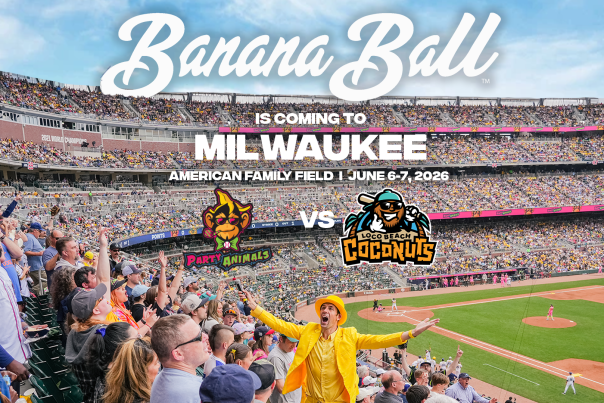 A packed baseball crowd at American Family Field cheers as a performer in a bright yellow suit and hat stands with arms wide open. The text reads “Banana Ball is coming to Milwaukee – American Family Field, June 6–7, 2026.” Team logos for the Party Animals and the Loco Beach Coconuts appear in the center, indicating an upcoming matchup.