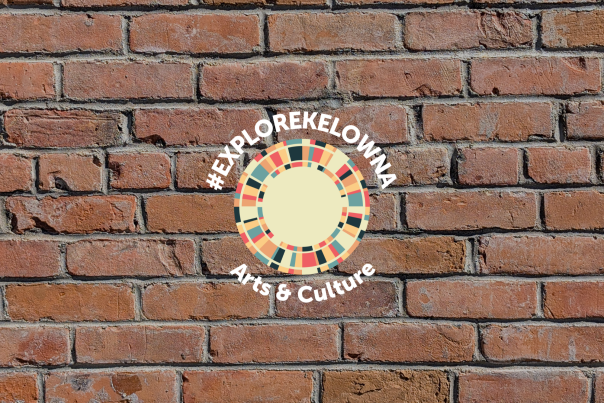 #exploreKelowna Arts & Culture Pass