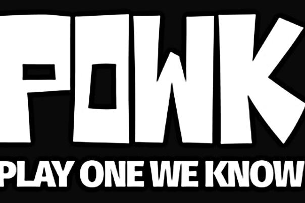 The Play One We Know logo. POWK is in big white text and underneath in white text it says 'Play One We Know'. The background is black.