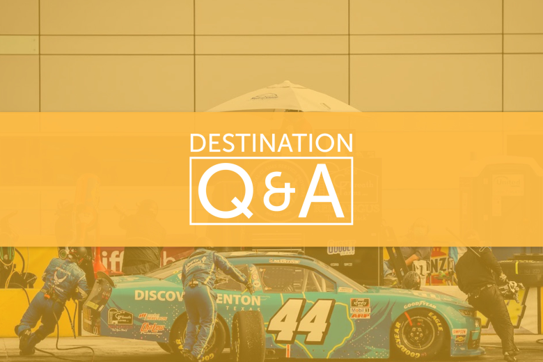 Discover Denton NASCAR Q&A