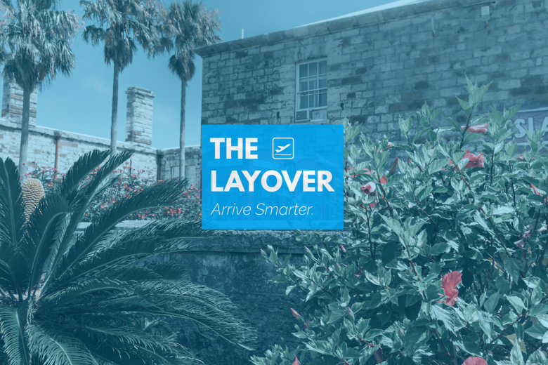 Layover- Bermuda Marketing- Blog0 July 2020