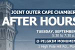 Outer Cape Chambers, CCYP and Cape Cod Chamber Business After Hours