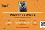 Wicked at Wicks: A Childrenâs Halloween Celebration at the Falmouth Museums on the Green