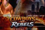 Cowboys Vs Rebels