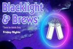 Blacklight & Brews
