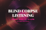 Blind Corpse Listening Event