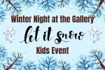 Winter Night at the Gallery for Kids
