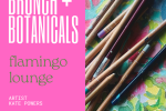 Botanicals & Brunch at the Flamingo Lounge