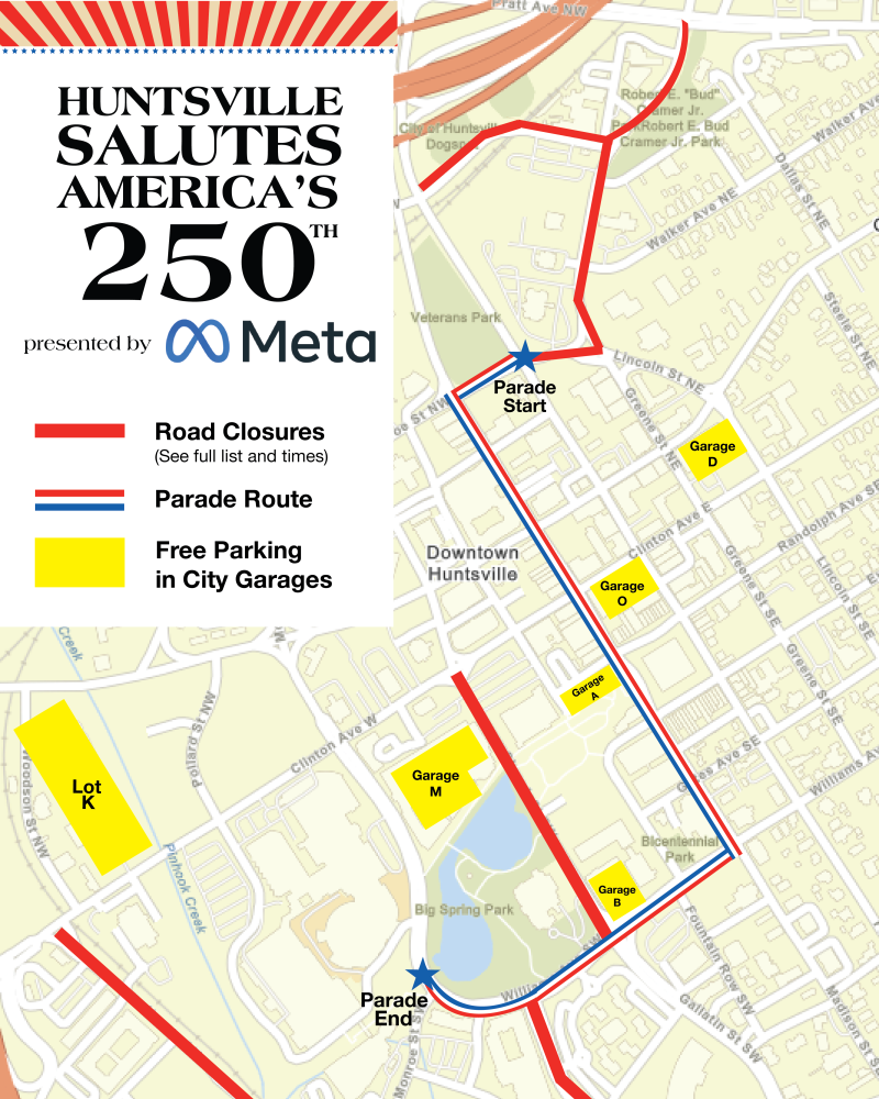 map showing road closures during America's 250th celebrations in downtown Huntsville.