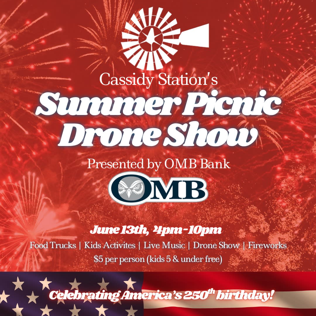 Cassidy Station Summer Picnic & Drone Show 2026