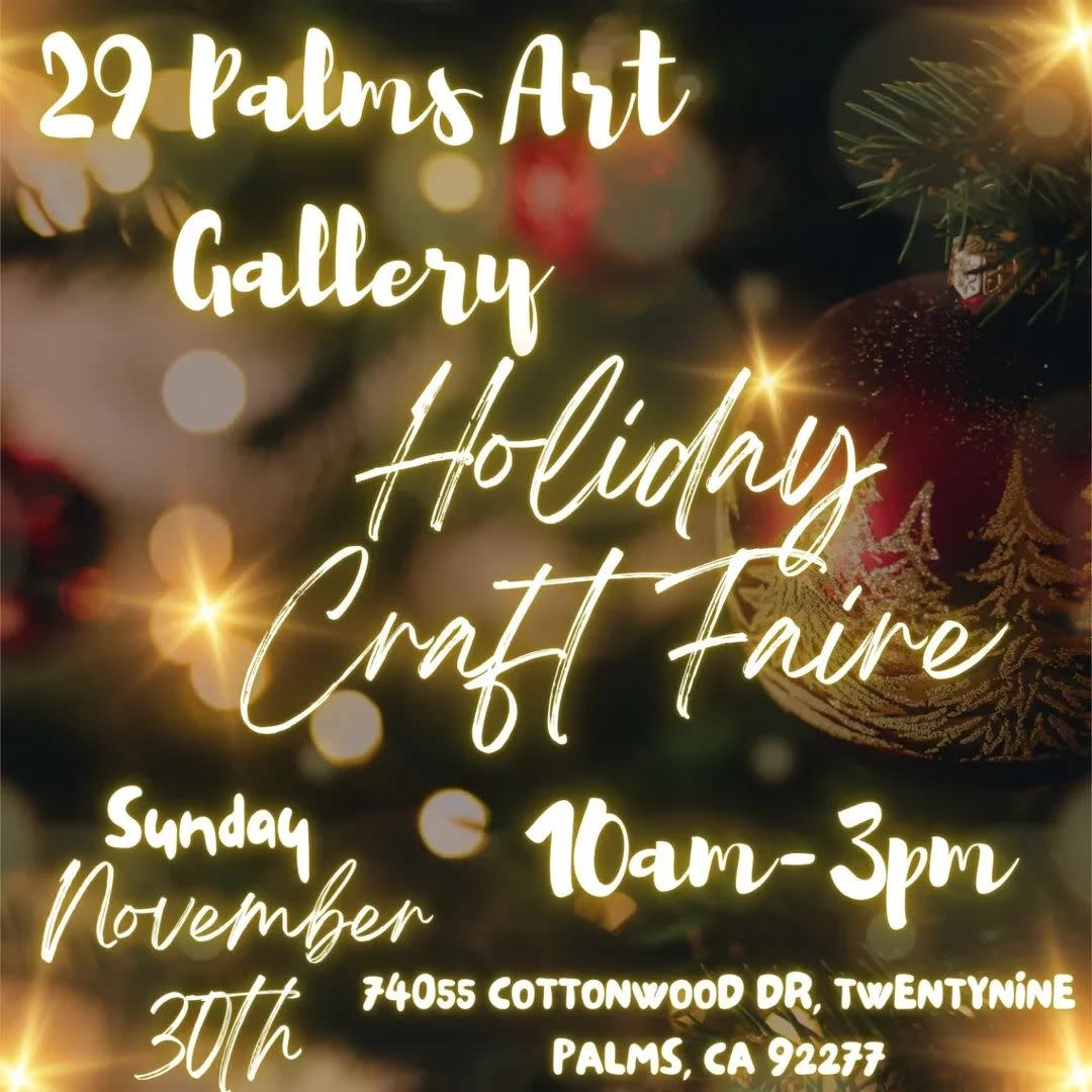 29 Palms Art Gallery 2025 Holiday Craft Faire Twentynine Palms California