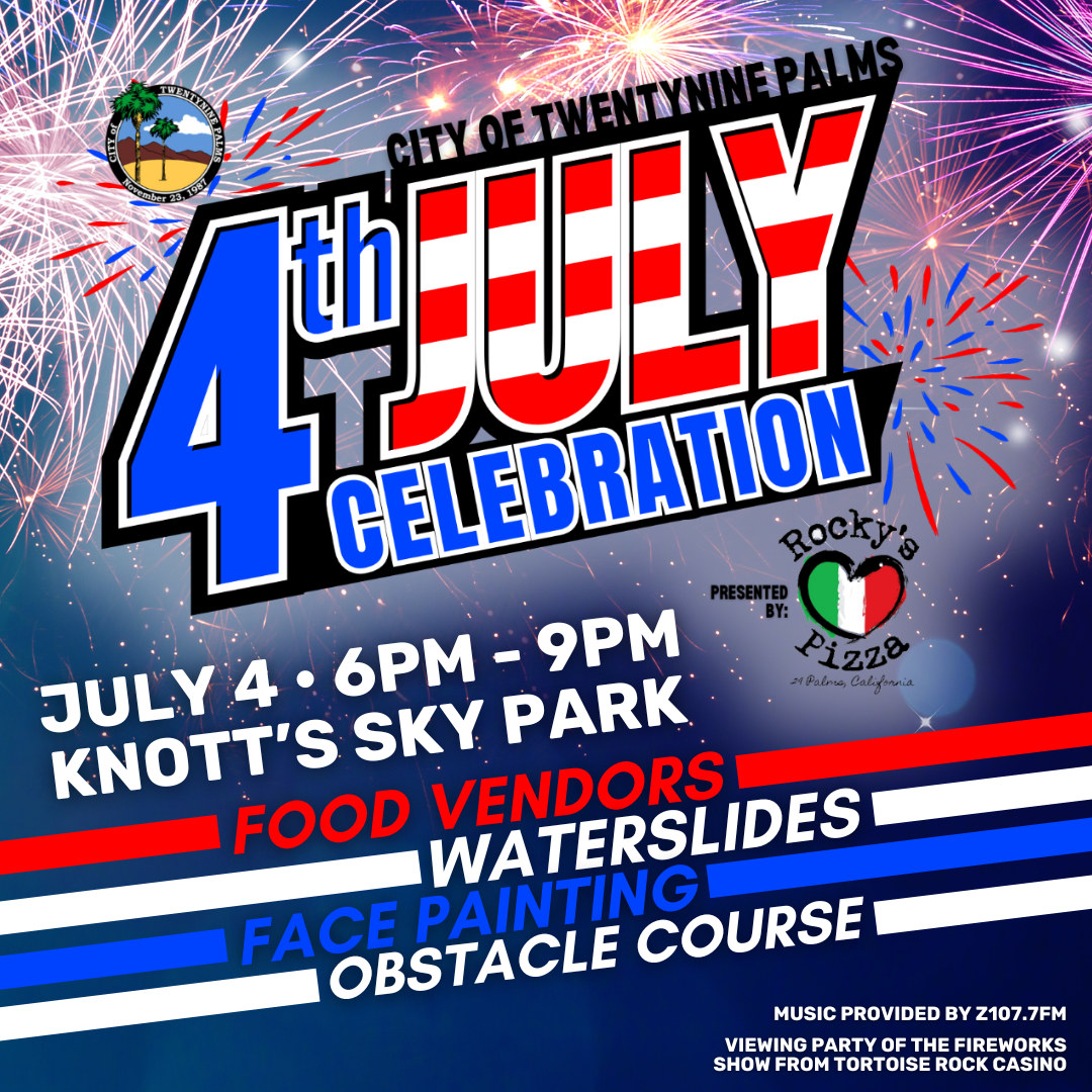 City of Twentynine Palms 4th of July Celebratios