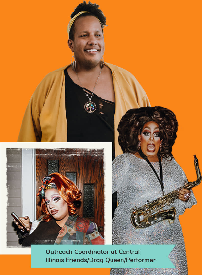 Outreach Coordinator at Central Illinois Friends/Drag Queen/Performer