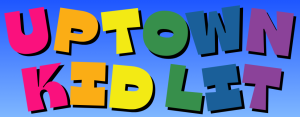 Uptown Kid Lit