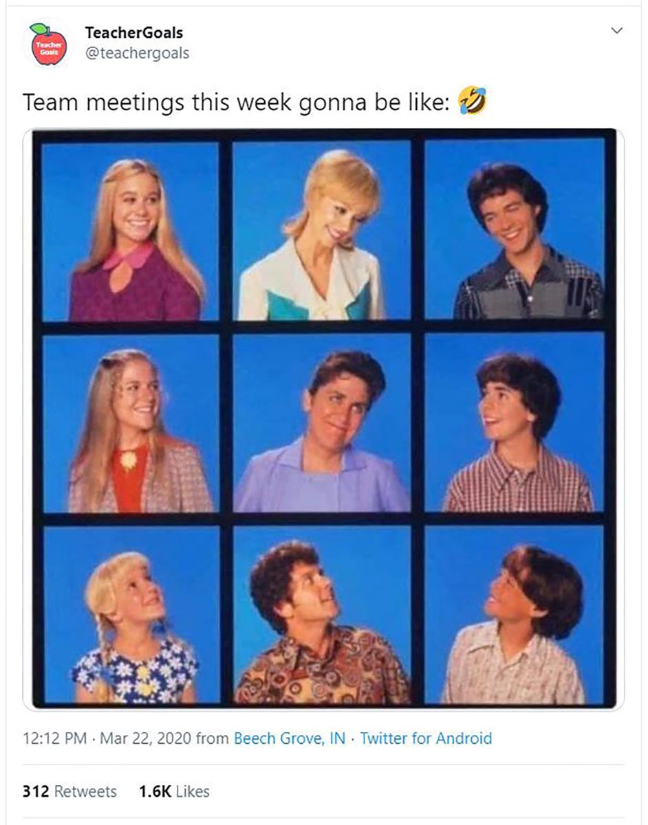 Brady Bunch meme text "Team meetings this week gonna be like"