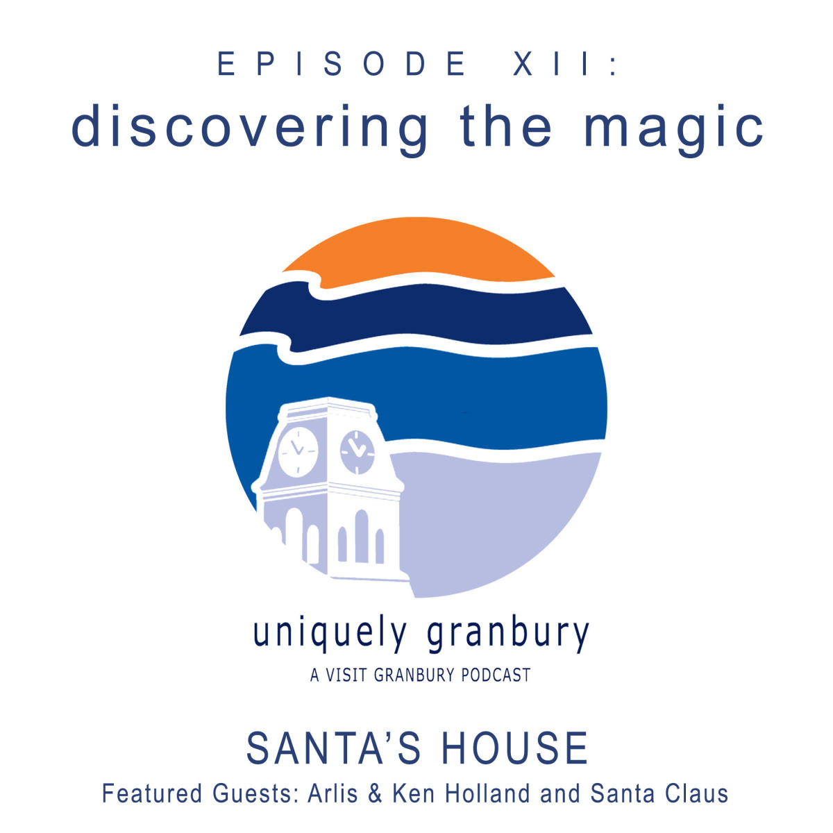 Santa's House Podcast