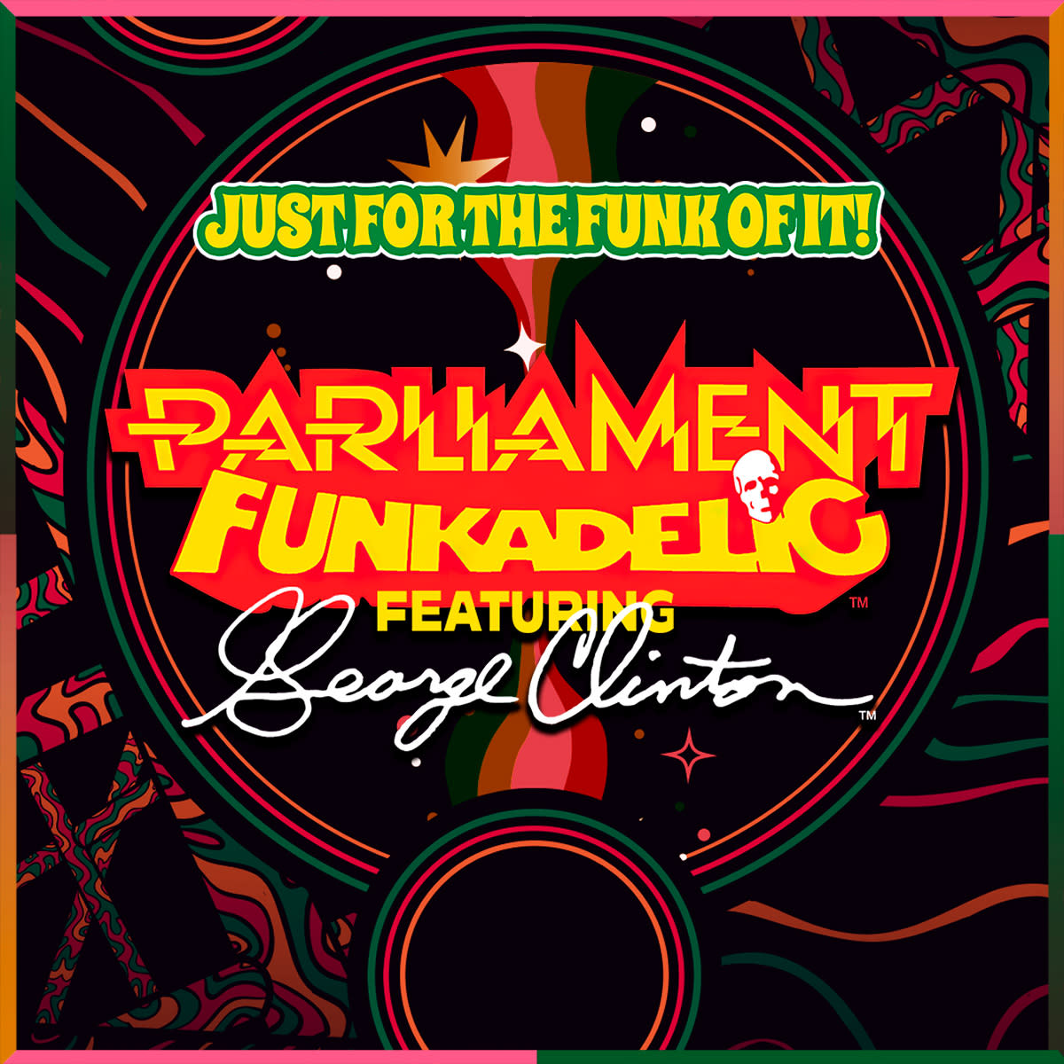 Parliament Funkadelic feat George Clinton