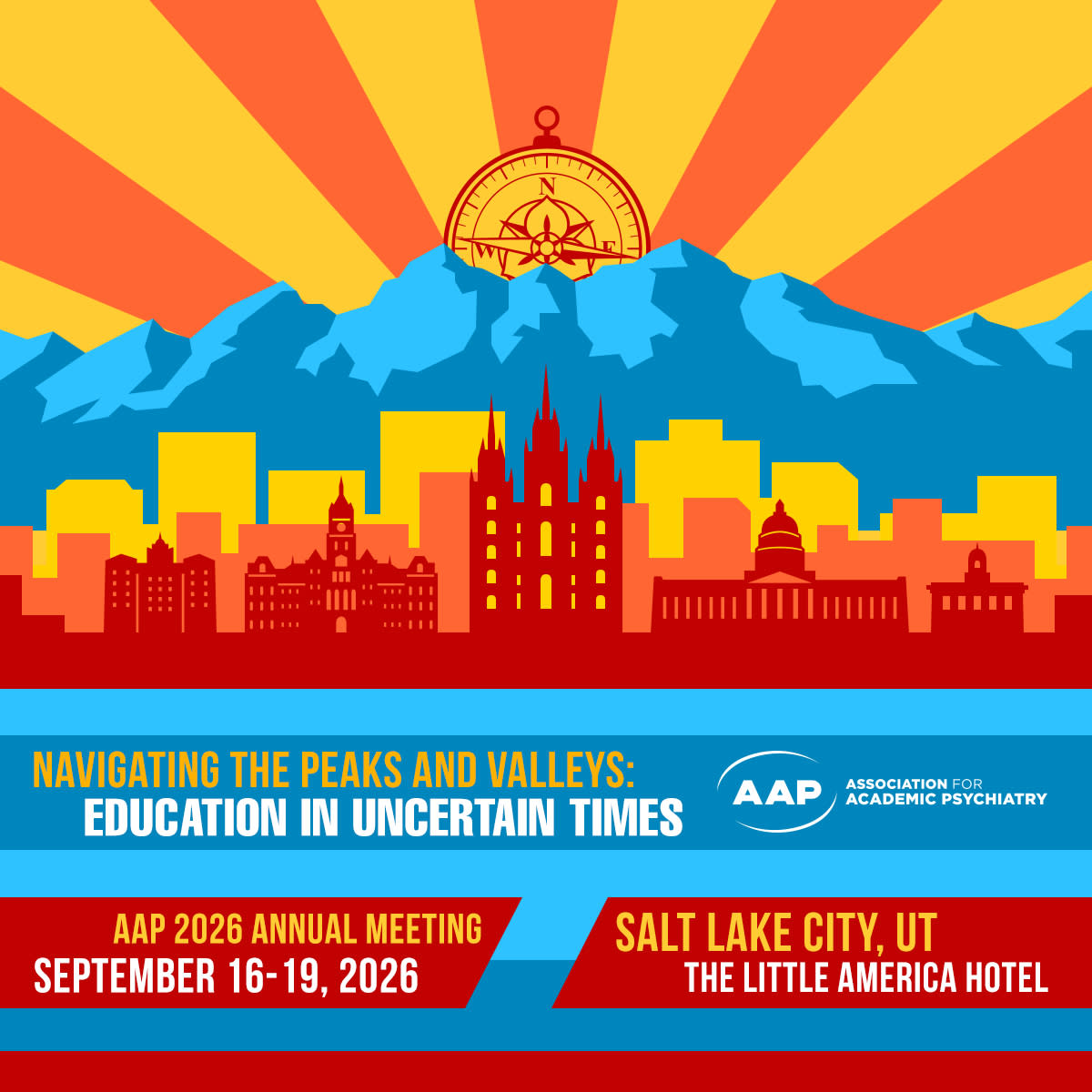 AAP logo reading "Navigating the Peaks and Valleys: Education in Uncertain Times. AAP 2026 Annual Meeting September 16 - 19, 2026 Salt Lake City, UT, The Little America Hotel