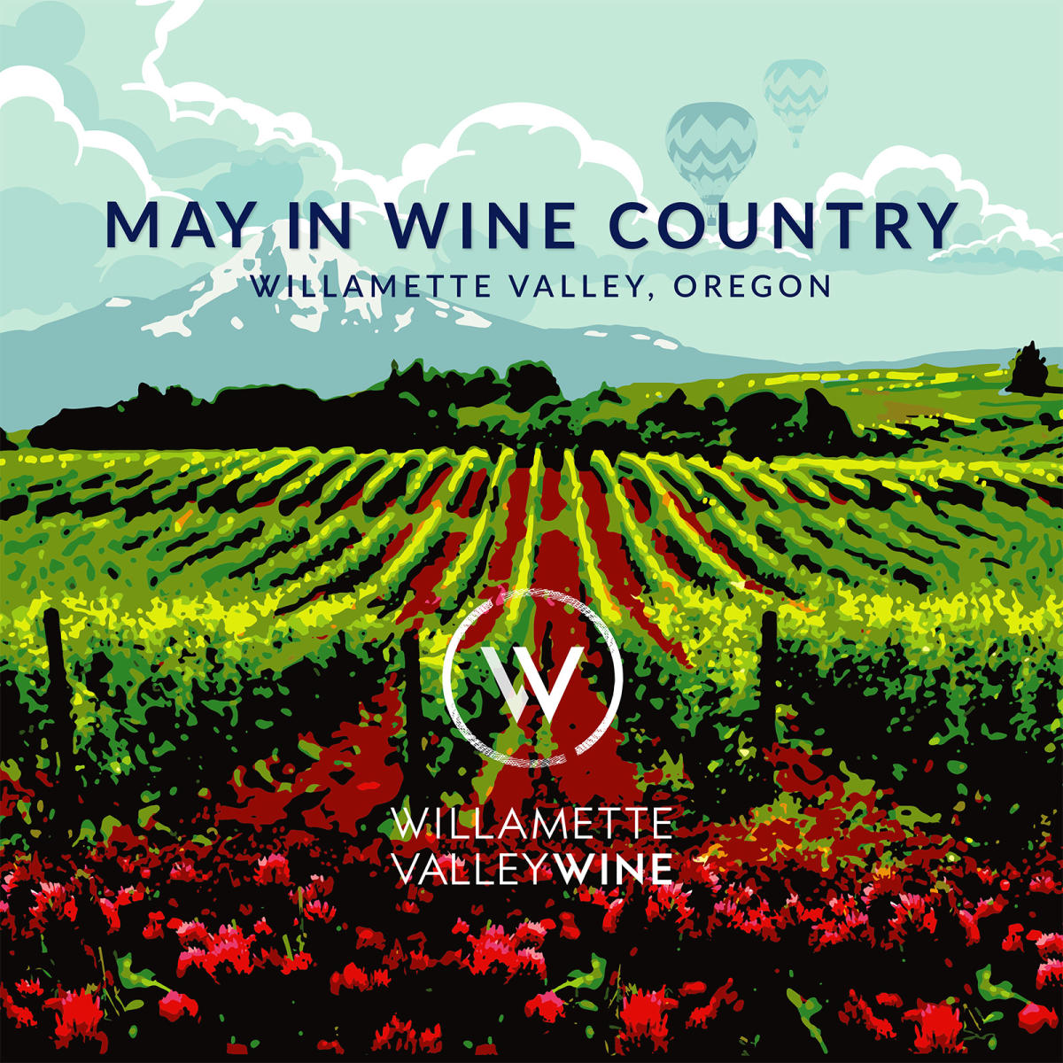 Celebrate May in wine country!