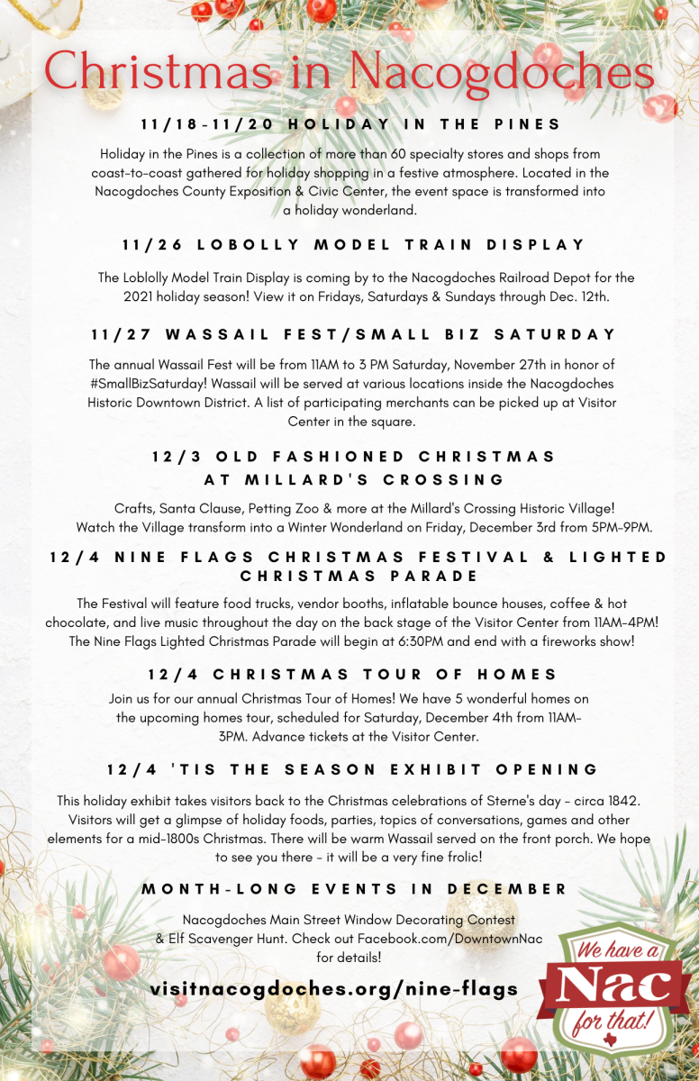 Extensive list of events happening in Nacogdoches for the holidays. Contact us at 936-564-7351 for details