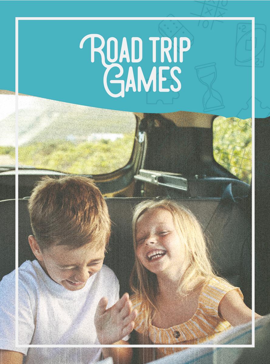 Picture of two children laughing together in the backseat of a car. Road Trip Games text at the top of the image.