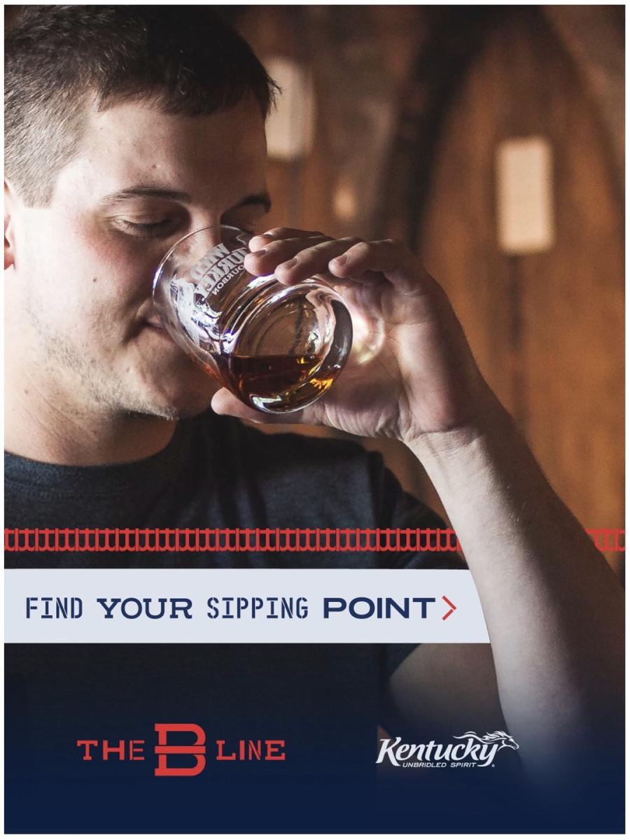 Image is of a man drinking bourbon with the words "Find Your Sipping Point", "The B Line" and Kentucky written on the image.