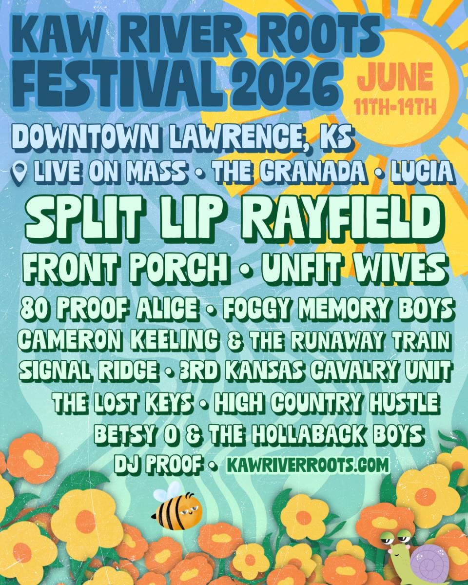 Poster advertising the 2026 Kaw River Roots Festival on June 11 through the 14th. Happening Live on Massachusetts Street and at The Granada Theater and Lucia. Featuring bands like Split Lip Rayfield, Front Porch, and the Unfit Wives.