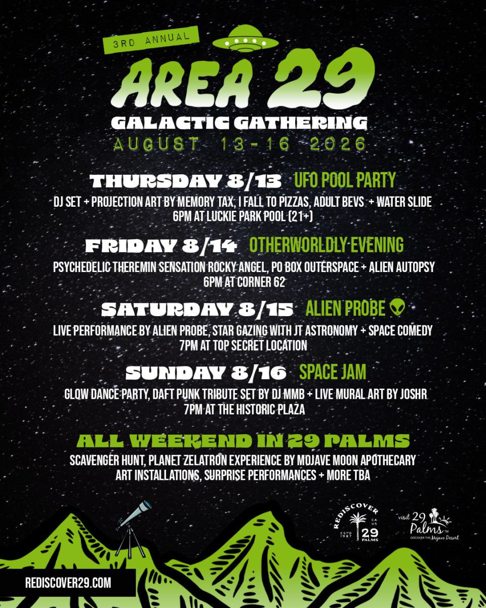 Poster with schedule of events for Rediscover 29's third annual Area 29 Galactic Gathering event held on August 13-16, 2026 in Twentynine Palms, California.