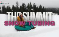 The Vue | Snow Tubing at The Summit