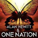 Alan Hewitt & One Nation