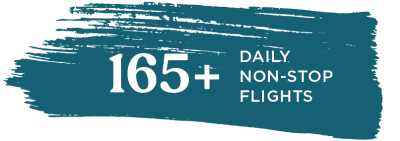 165+ daily non-stop flights