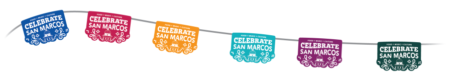 multicolored papel picado flags that read "Celebrate San Marcos"