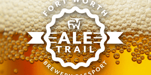 Fort Worth Ale Trail