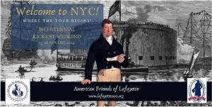 Lafayette Bicentennial NYC Kick-Off Weekend