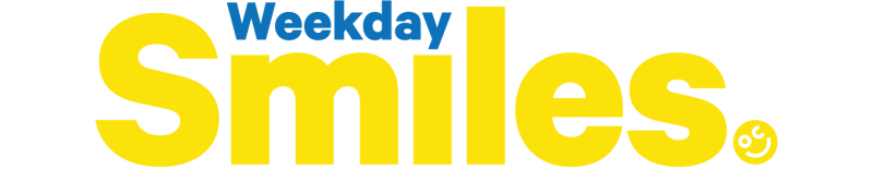 Weekday Smiles