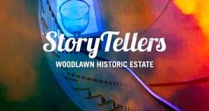 Storytellers: Woodlawn Historic Estate