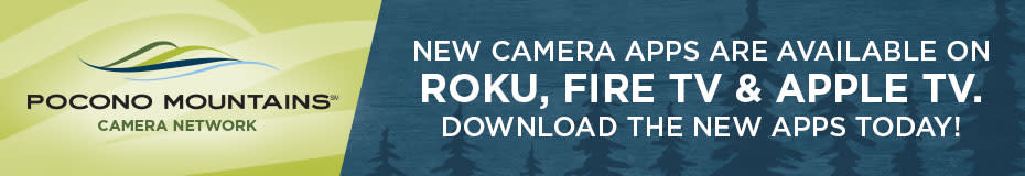 New Camera Apps are available on Roku, Fire TV, and Apple TV. Download new apps today!