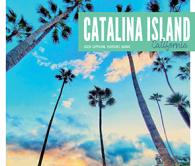 Catalina Island 2018 Official Visitors Guide