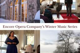Encore Opera Company's Winter Music Series