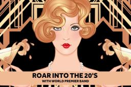 Blond woman with red lipstick holding two martini glasses that are spilling over with liquid and the text: "roar into the 20's with World Premier Band" underneath.