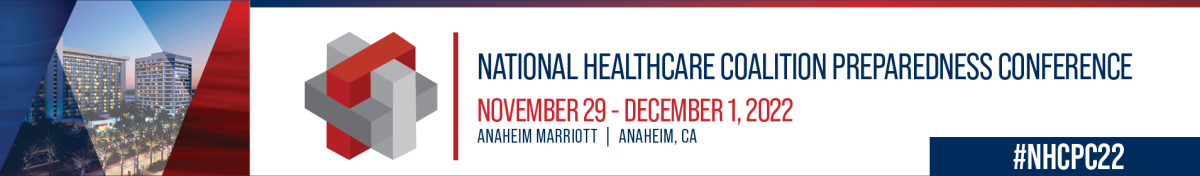 2022 National Healthcare Coalition Preparedness Conference