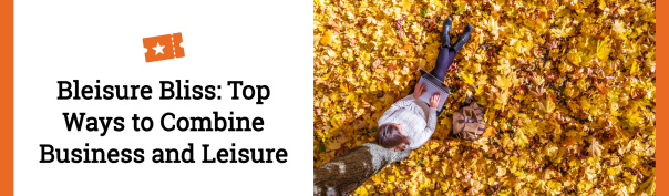 Bleisure Bliss (Header)