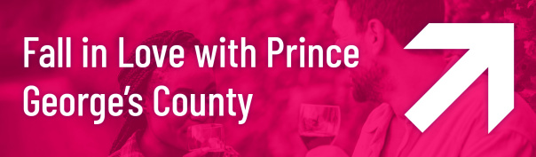 Fall in Love with Prince George's County