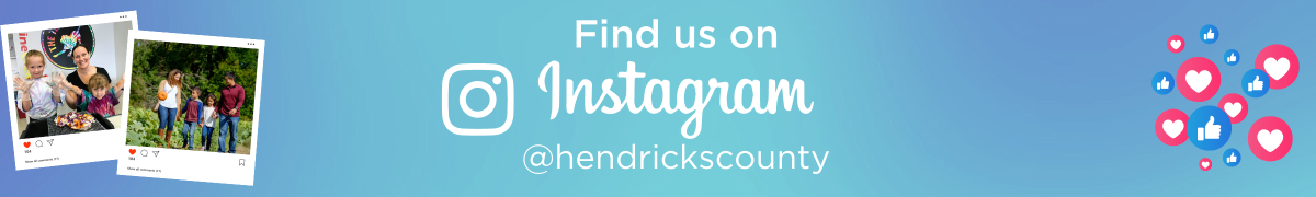 Find us on Instagram @hendrickscounty